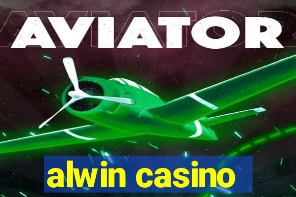 alwin casino