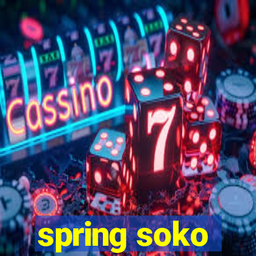 spring soko