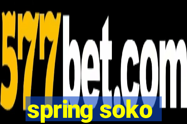 spring soko