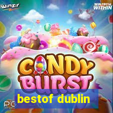 bestof dublin