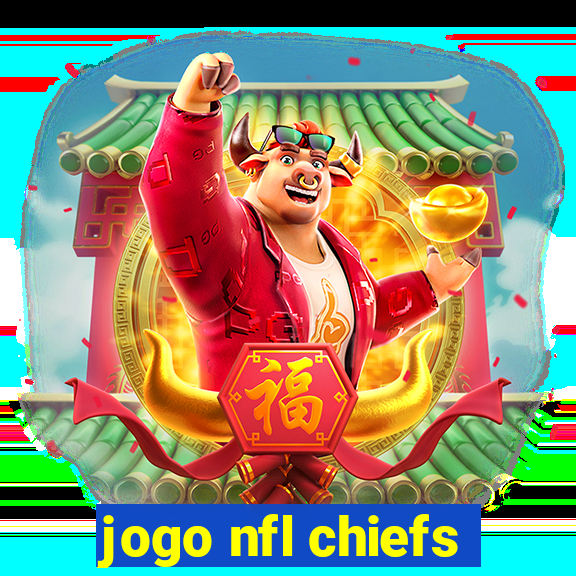 jogo nfl chiefs