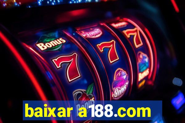 baixar a188.com