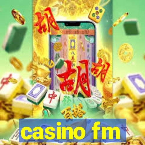 casino fm