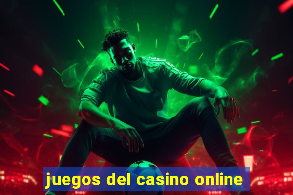 juegos del casino online