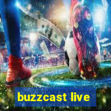 buzzcast live