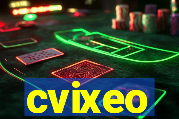 cvixeo