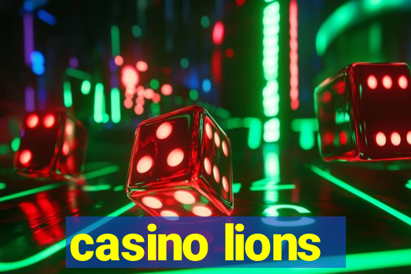 casino lions