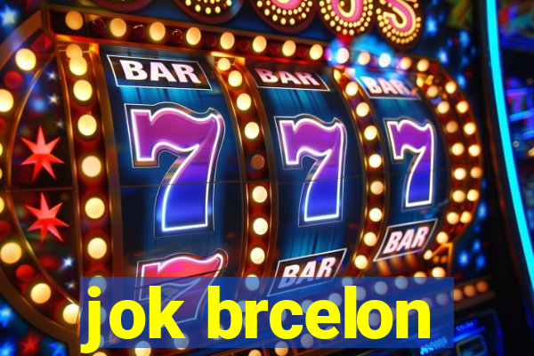 jok brcelon