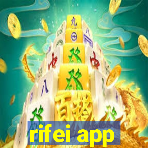 rifei app