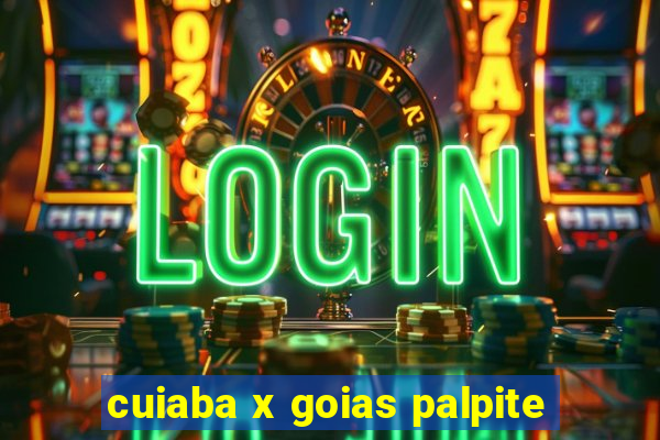 cuiaba x goias palpite