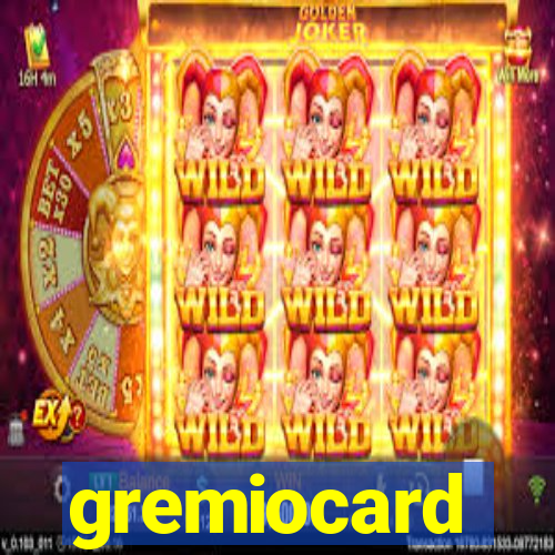 gremiocard