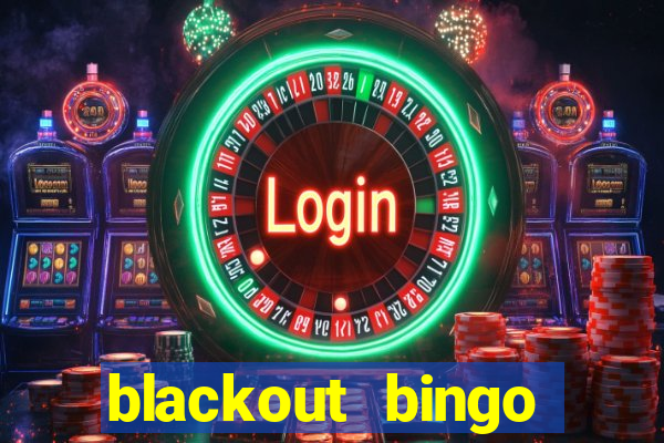 blackout bingo promo code