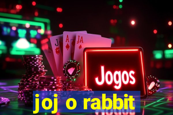 joj o rabbit