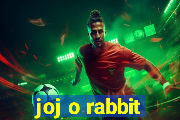 joj o rabbit