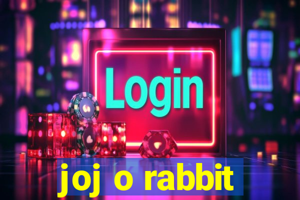 joj o rabbit