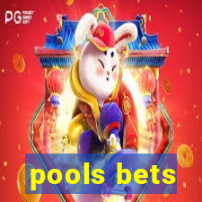 pools bets