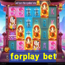 forplay bet