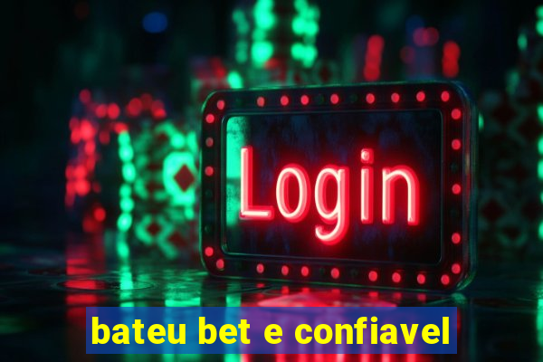 bateu bet e confiavel