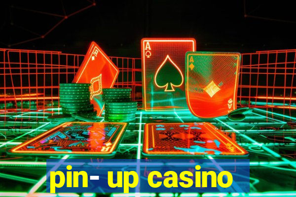 pin- up casino