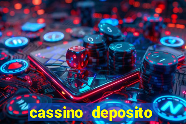 cassino deposito minimo 1 real