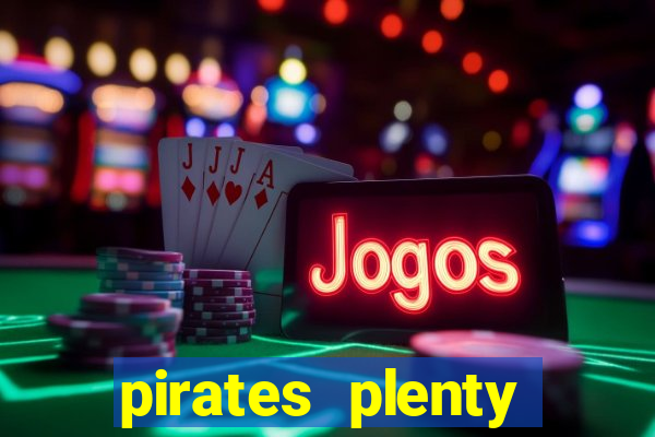 pirates plenty megaways slot