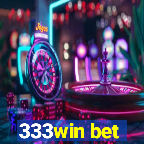 333win bet