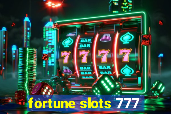 fortune slots 777