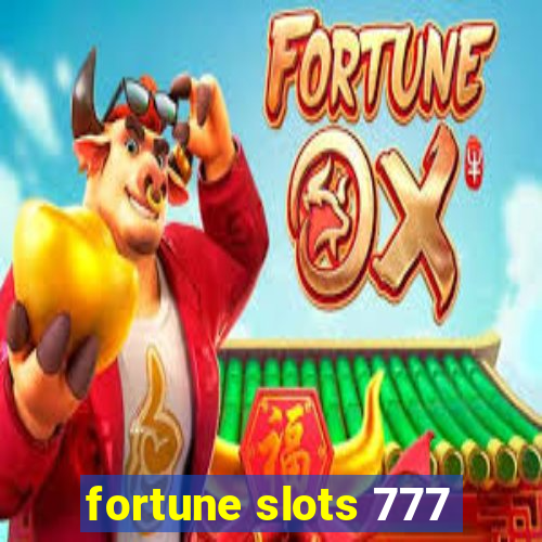 fortune slots 777