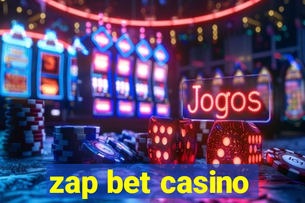 zap bet casino