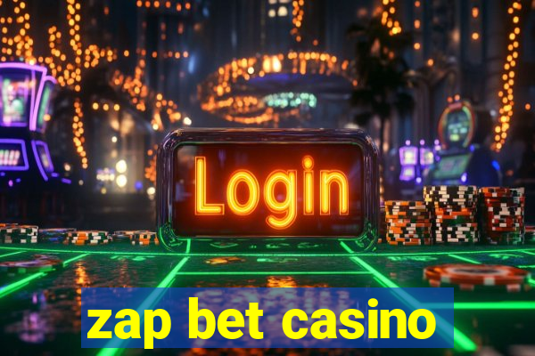 zap bet casino