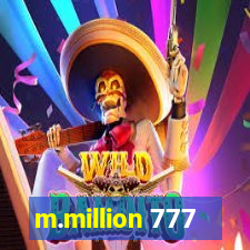 m.million 777