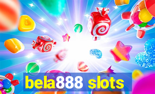 bela888 slots