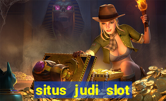 situs judi slot online terpercaya 2023