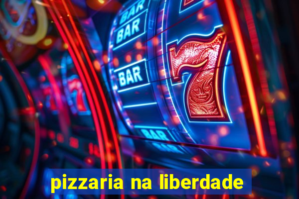 pizzaria na liberdade