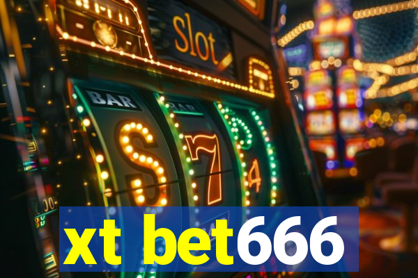 xt bet666