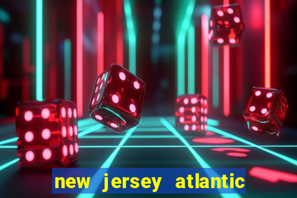 new jersey atlantic city casino