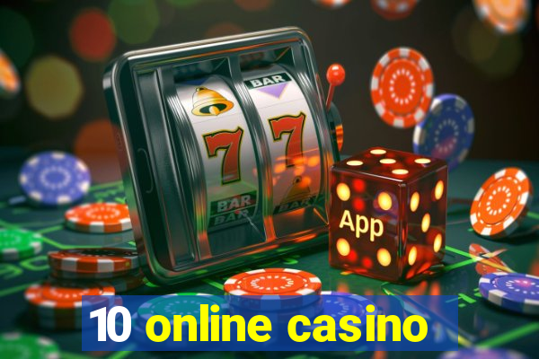 10 online casino