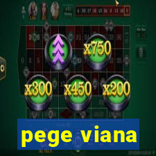 pege viana