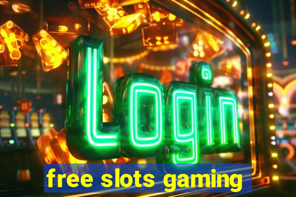 free slots gaming