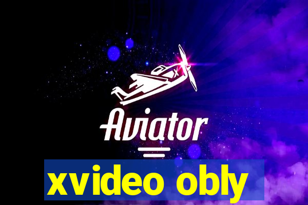 xvideo obly