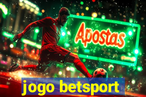 jogo betsport