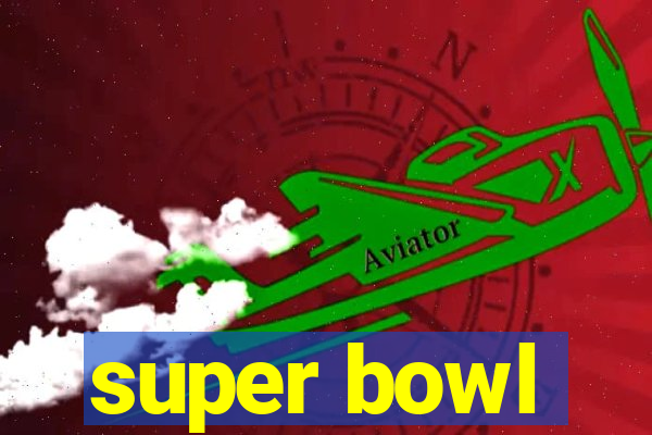 super bowl