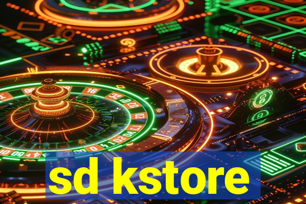 sd kstore