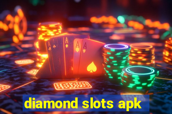 diamond slots apk