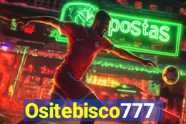 Ositebisco777