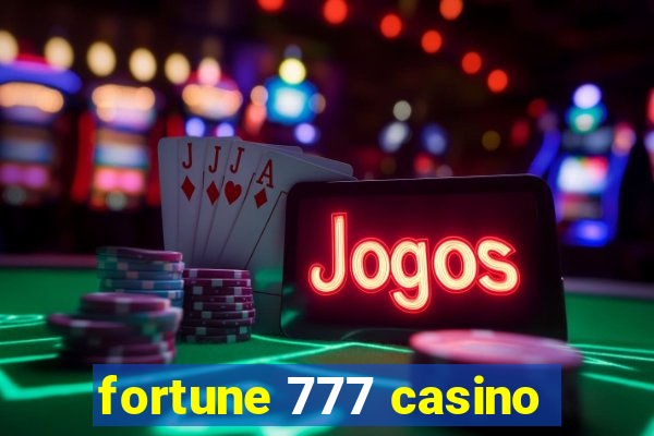 fortune 777 casino