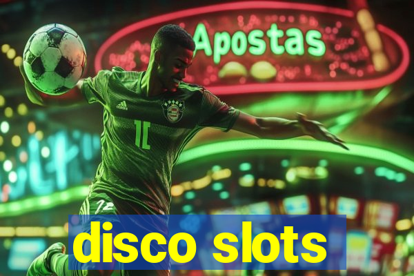 disco slots