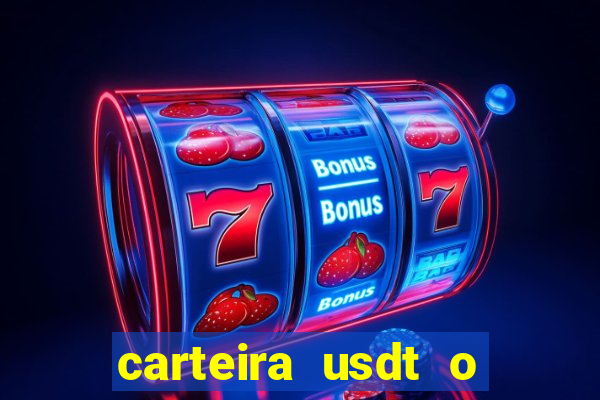 carteira usdt o que é