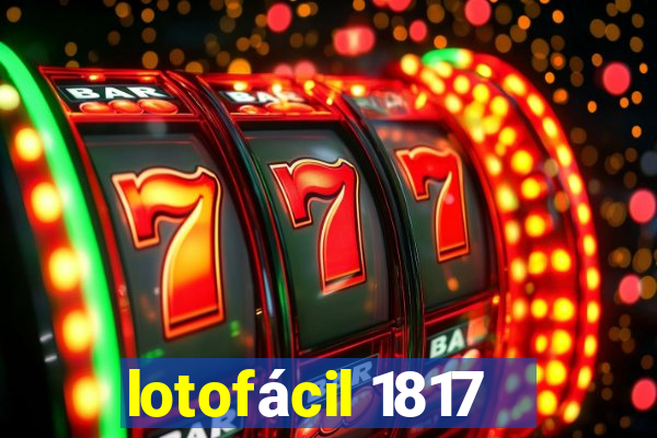 lotofácil 1817