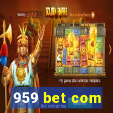 959 bet com